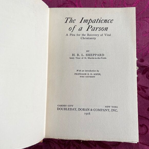 1928 The Impatience of a Parson by H.R.L. Sheppard, Vintage Book - Picture 4 of 10